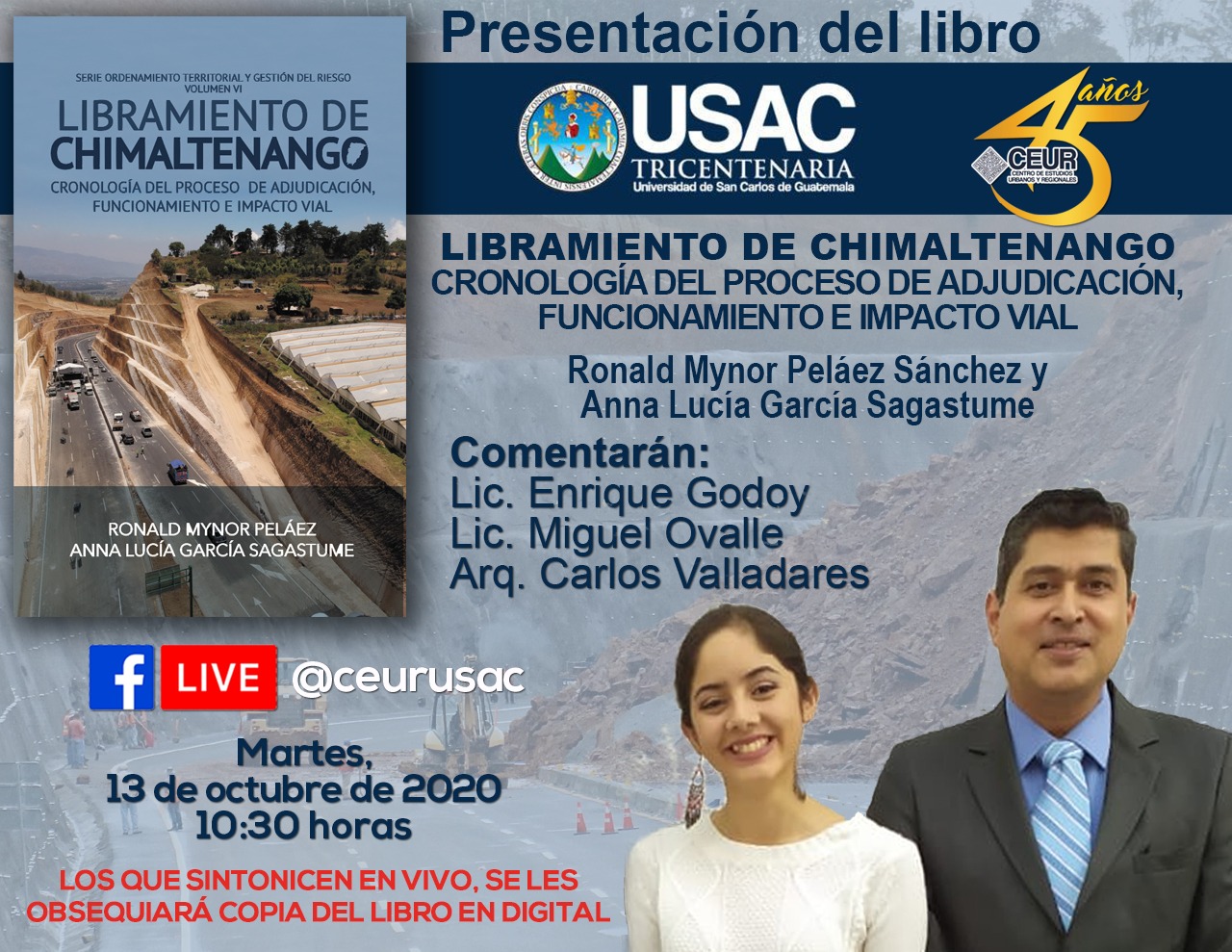 PRESENTACIÓN DEL LIBRO: Libramiento de Chimaltenango, cronología del proceso de adjudicación, funcionamiento e impacto vial #CEUR