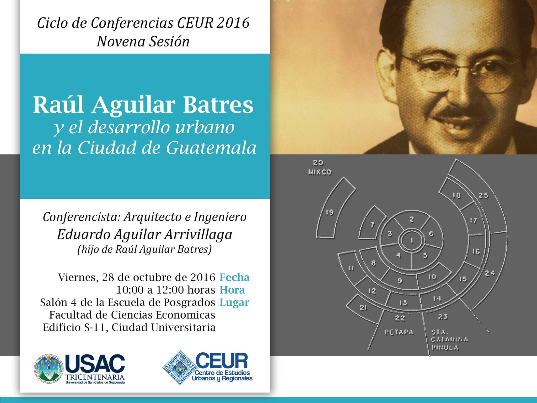 Raúl Aguilar Batres y el desarrollo urbano en la Ciudad de Guatemala