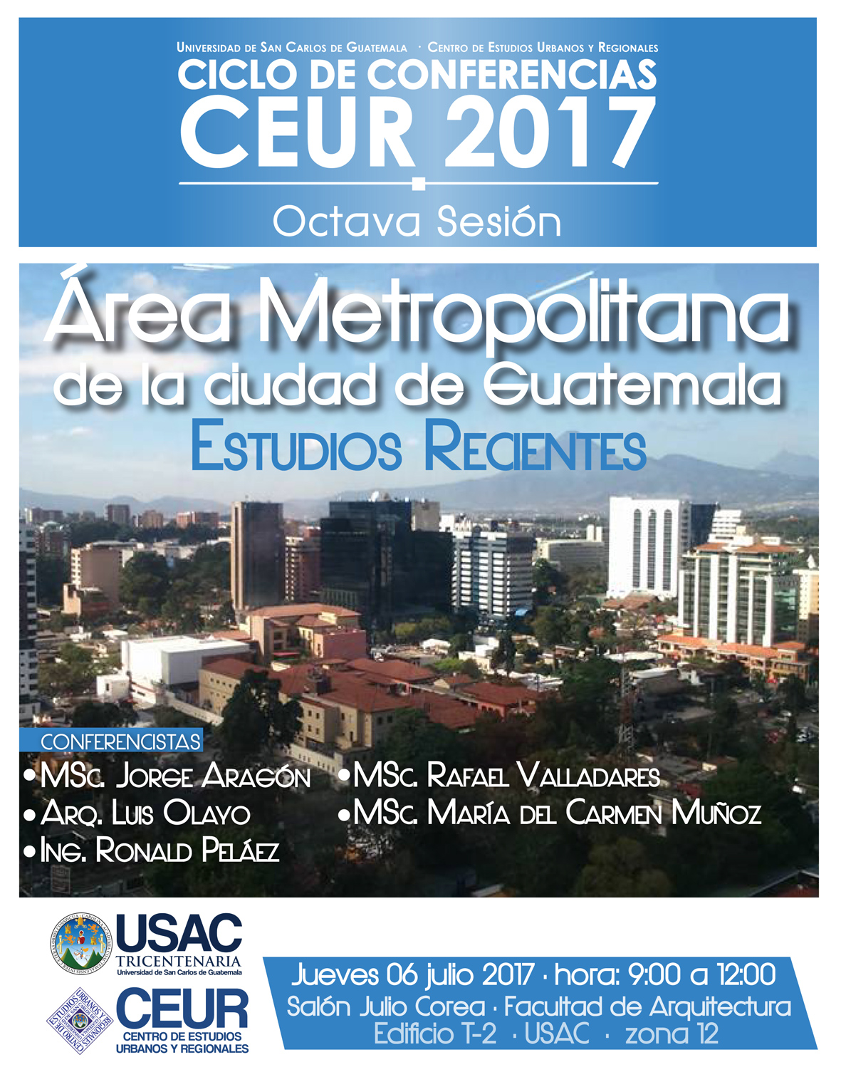 Conferencia: Área Metropolitona de la Ciudad de Guatemala, estudios recientes. 6/Jul/2017