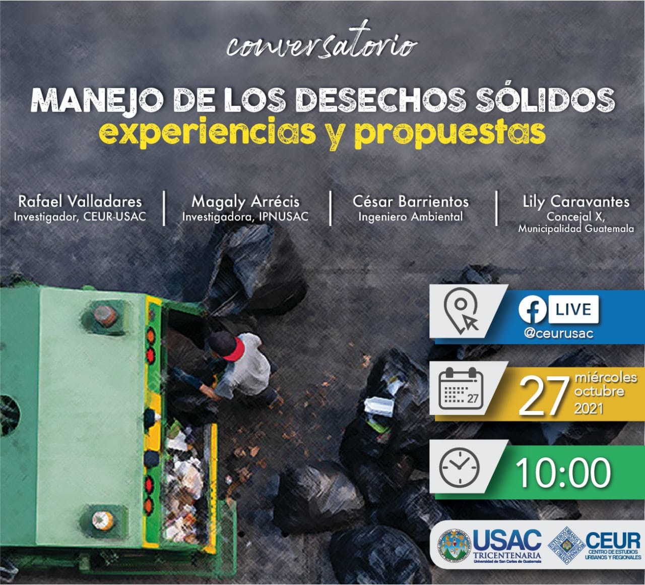 CONVERSATORIO: Manejo de los desechos sólidos, experiencias y propuestas #CEUR 27/octubre/2021