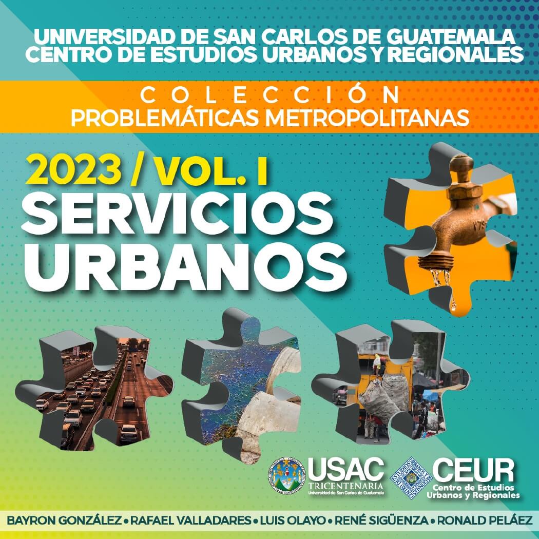 Colección: Problemáticas Metropolitanas, Volumen 1. Servicios Urbanos #CEUR